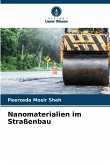 Nanomaterialien im Straßenbau
