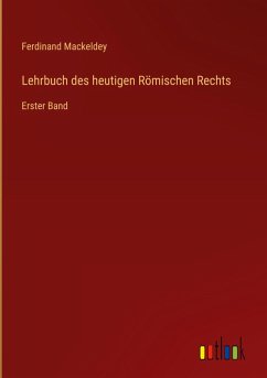 Cover Lehrbuch des heutigen Römischen Rechts