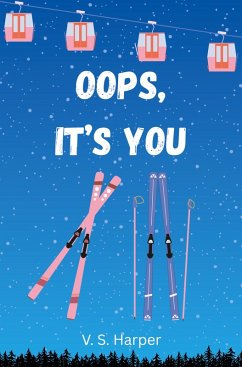 Oops, it's you - Harper, V. S.