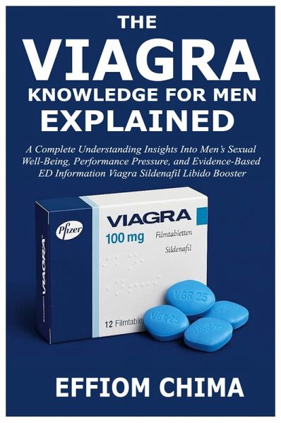 The Viagra Knowledge For Men Explained The Viagra Knowledge For Men Explained