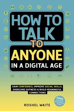 Cover How to Talk to Anyone in a Digital Age