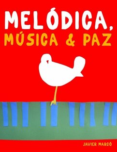 Melódica, Música & Paz - Marcó, Javier Melódica, Música & Paz - Marcó, Javier