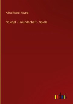 Cover Spiegel - Freundschaft - Spiele