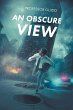 An Obscure View - Bild 1