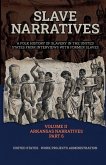 SLAVE NARRATIVES VOLUME II ARKANSAS NARRATIVES PART 6 SLAVE NARRATIVES VOLUME II ARKANSAS NARRATIVES PART 6
