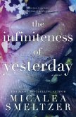 The Infiniteness of Yesterday (Special Edition)