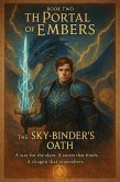The Portal Of Embers - The Sky-Binders Oath (The Heroes Journey, #2) (eBook, ePUB)