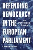 Defending Democracy in the European Parliament (eBook, ePUB)