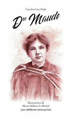 Dre Maude (français) (eBook, ePUB) - Dubé, Cynthia Lisa