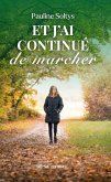 Et j'ai continué de marcher (eBook, ePUB)