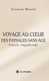 Voyage au coeur des paysages sans âge (eBook, ePUB)