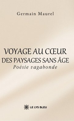 Cover Voyage au coeur des paysages sans âge (eBook, ePUB)