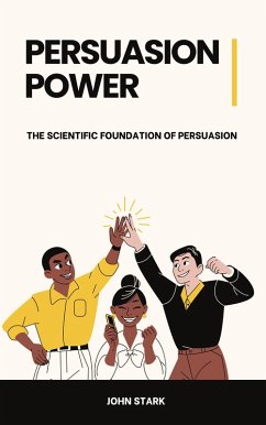 Persuasion Power (eBook, ePUB) - Stark, John