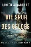 Die Spur Des Geldes (Jenna-Ross-Thriller, #1) (eBook, ePUB)