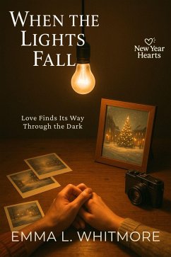 When the Lights Fall (eBook, ePUB) - L. Whitmore, Emma