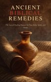 Ancient Biblical Remedies (eBook, ePUB)