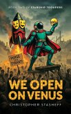 We Open in Venus (Starship Troupers, #2) (eBook, ePUB)