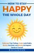 How To Stay Happy The Whole Day (The... - Bild 1