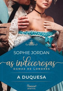 A duquesa (eBook, ePUB) - Jordan, Sophie
