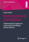 Wohnungsnot und Autoritarismus (eBook, PDF)