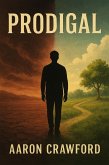 Prodigal (eBook, ePUB)