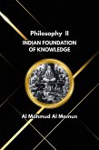 Indian Foundation of Knowledge (Philosophy, #2) (eBook, ePUB) Indian Foundation of Knowledge (Philosophy, #2) (eBook, ePUB)
