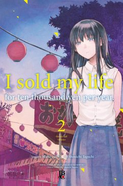 Cover I Sold My Life for Ten Thousand Yen per Year vol. 02 (eBook, ePUB)