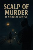 Scalp of Murder (eBook, ePUB)