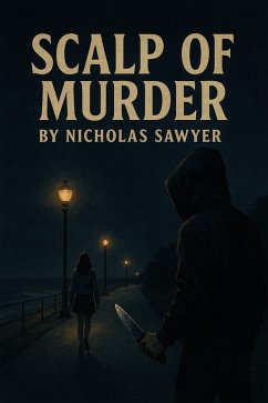 Scalp of Murder (eBook, ePUB) - Sawyer, Nicholas