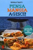 Pensa, mangia, agisci! (eBook, ePUB)