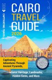 Cairo Travel Guide (eBook, ePUB) Cairo Travel Guide (eBook, ePUB)
