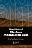 Life and Mission of Maulana Mohammad Ilyas (eBook, ePUB)
