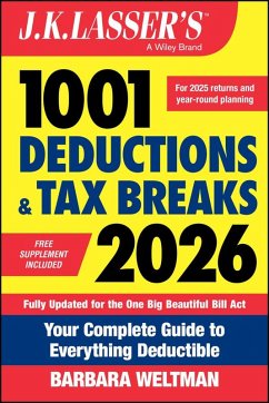 J.K. Lasser's 1001 Deductions and Tax Breaks 2026 (eBook, PDF) - Weltman, Barbara J.K. Lasser's 1001 Deductions and Tax Breaks 2026 (eBook, PDF) - Weltman, Barbara