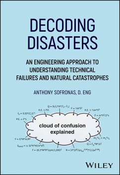 Decoding Disasters (eBook, PDF) - Sofronas, Anthony Decoding Disasters (eBook, PDF) - Sofronas, Anthony