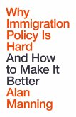 Why Immigration Policy Is Hard (eBook, ePUB)