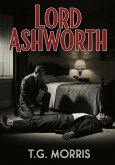 Lord Ashworth (A William Silas Walker Murder mystery Series, #4) (eBook, ePUB)