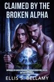 Claimed by the Broken Alpha (eBook, ePUB)