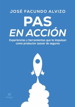 PAS en acción (eBook, ePUB) - Alvizo, José Facundo