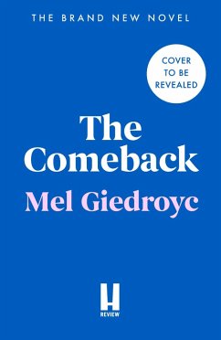 The Comeback (eBook, ePUB) - Giedroyc, Mel
