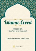 Islamic Creed Based on Qur'an and Sunnah (eBook, ePUB)