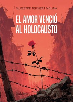 Cover El amor venció al holocausto (eBook, ePUB)