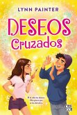 Deseos cruzados (eBook, ePUB)