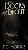 The Docks of Deceit (A William Silas Walker Murder mystery Series, #5) (eBook, ePUB)