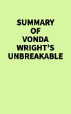 Summary of Vonda Wright's Unbreakable (eBook, ePUB)