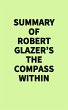 Summary of Robert Glazer's The Compass... - Bild 1
