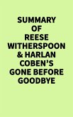 Summary of Reese Witherspoon & Harlan Coben's Gone Before Goodbye (eBook, ePUB)