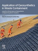 Application of Geosynthetics in Waste Containment (eBook, ePUB)