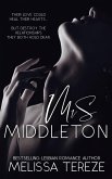 Mrs Middleton (The Mrs Middleton Series, #1) (eBook, ePUB) Mrs Middleton (The Mrs Middleton Series, #1) (eBook, ePUB)