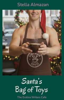 Cover Santa's Bag of Toys (The Erotica Writers Cafe, #3) (eBook, ePUB)