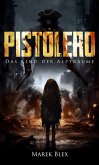 Pistolero (eBook, ePUB)